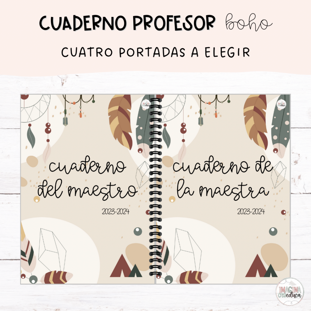 Cuaderno del profesor boho Imagina, crea,