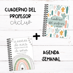 Cuaderno profesor cactus + agenda semanal