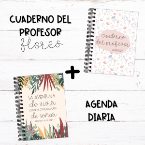 Cuaderno profesor flores + agenda diaria