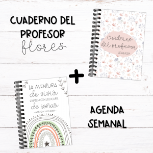 Cuaderno profesor flores + agenda semanal